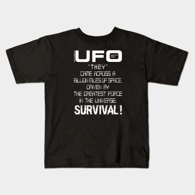 Gerry Anderson's UFO - SURVIVAL Kids T-Shirt by kooldsignsflix@gmail.com